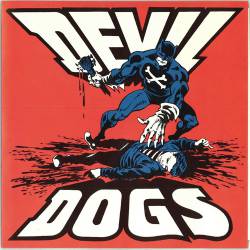 The Devil Dogs : Get in Line